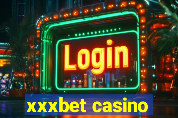 xxxbet casino